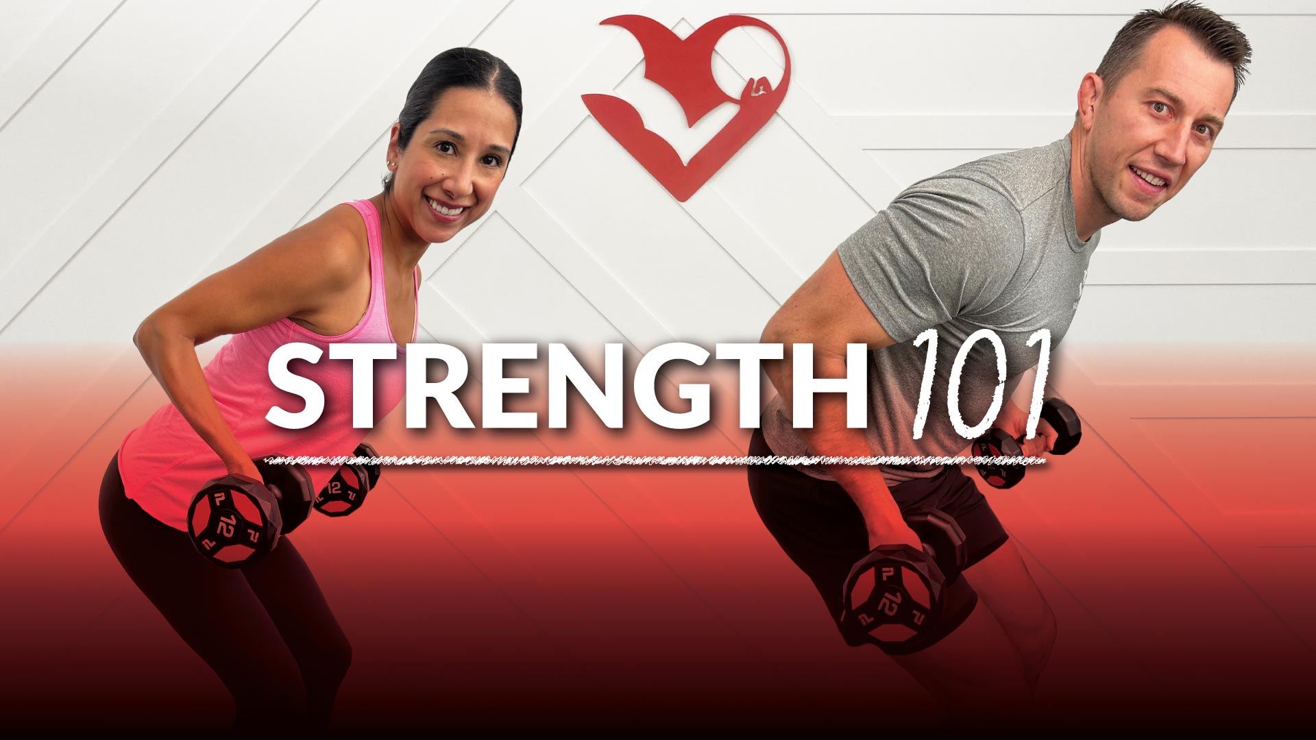 Strength 101 - 30 Day Strength Training for Beginners